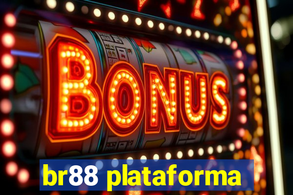 br88 plataforma